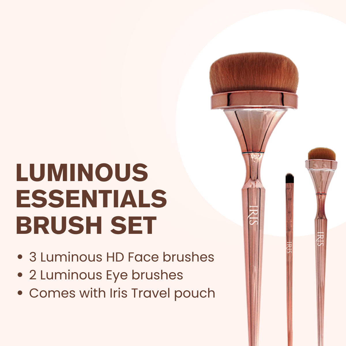 Luminous Essentials Brush Set